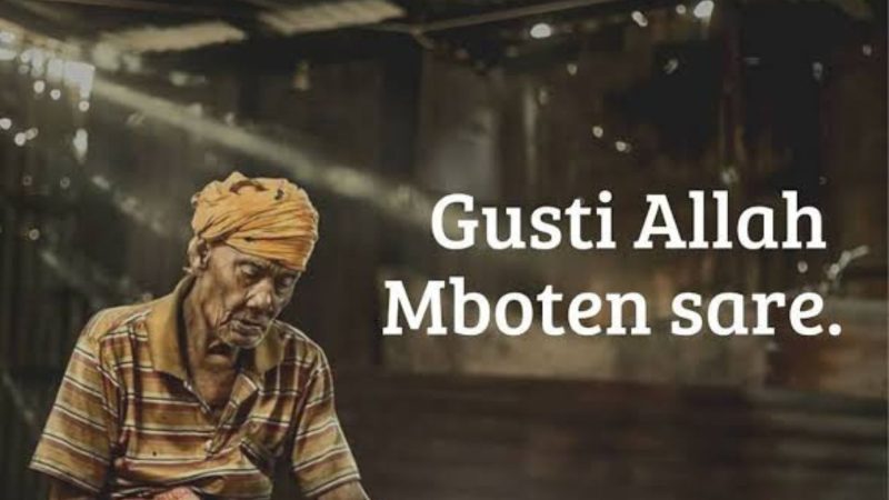 Gusti Allah Mboten Sare artinya (Dok. Ist)