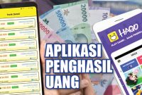 Aplikasi Penghasil Uang 100 Ribu Perhari