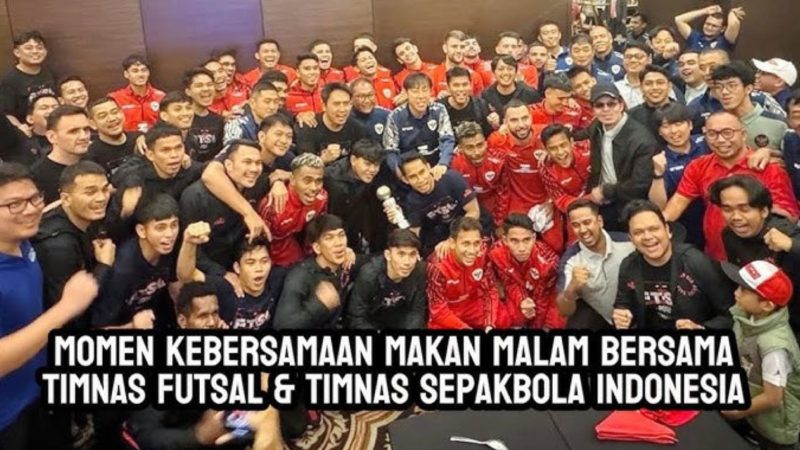 Momen kebersamaan Timnas Indonesia dan Timnas Futsal Indonesia (Dok. Ist)