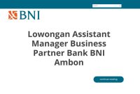 Lowongan Assistant Manager Business Partner Bank BNI Ambon