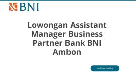 Lowongan Assistant Manager Business Partner Bank BNI Ambon