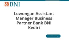 Lowongan Assistant Manager Business Partner Bank BNI Kediri