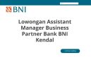 Lowongan Assistant Manager Business Partner Bank BNI Kendal