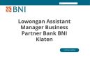 Lowongan Assistant Manager Business Partner Bank BNI Klaten