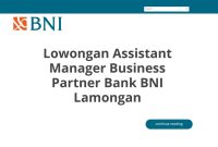 Lowongan Assistant Manager Business Partner Bank BNI Lamongan