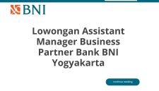 Lowongan Assistant Manager Business Partner Bank BNI Yogyakarta