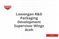 Lowongan R&D Packaging Development Supervisor Wings Aceh