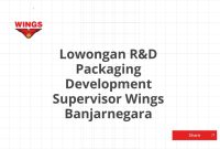 Lowongan R&D Packaging Development Supervisor Wings Banjarnegara