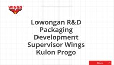 Lowongan R&D Packaging Development Supervisor Wings Kulon Progo