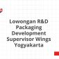 Lowongan R&D Packaging Development Supervisor Wings Yogyakarta