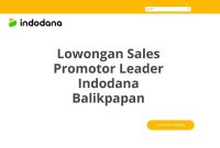 Lowongan Sales Promotor Leader Indodana Balikpapan