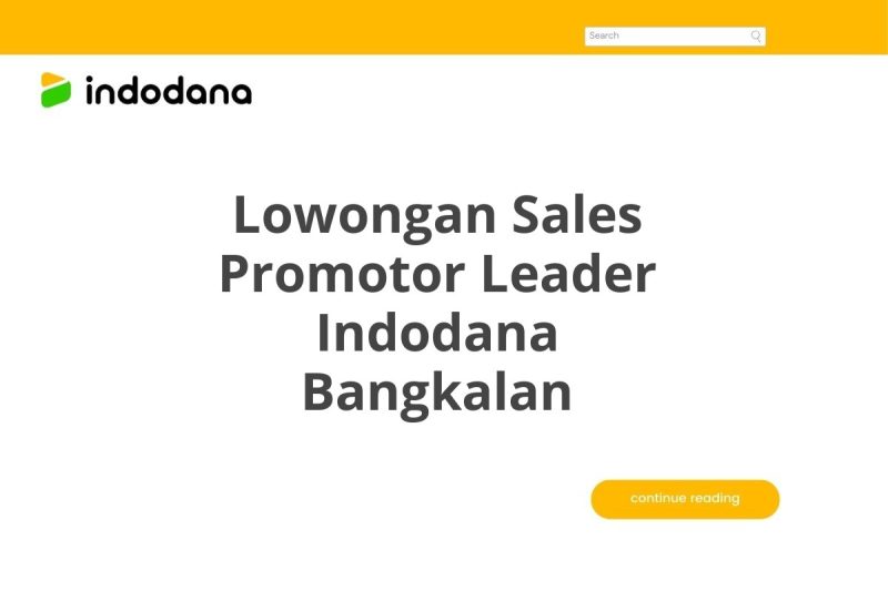 Lowongan Sales Promotor Leader Indodana Bangkalan