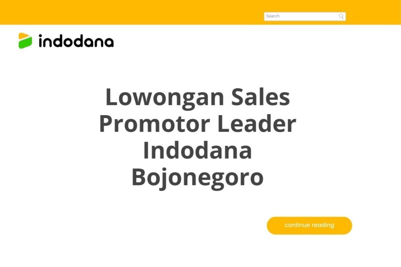 Lowongan Sales Promotor Leader Indodana Bojonegoro