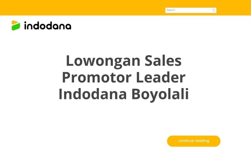 Lowongan Sales Promotor Leader Indodana Boyolali