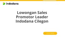 Lowongan Sales Promotor Leader Indodana Cilegon