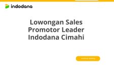 Lowongan Sales Promotor Leader Indodana Cimahi