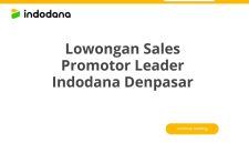 Lowongan Sales Promotor Leader Indodana Denpasar