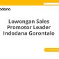 Lowongan Sales Promotor Leader Indodana Gorontalo