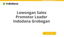 Lowongan Sales Promotor Leader Indodana Grobogan