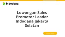 Lowongan Sales Promotor Leader Indodana Jakarta Selatan