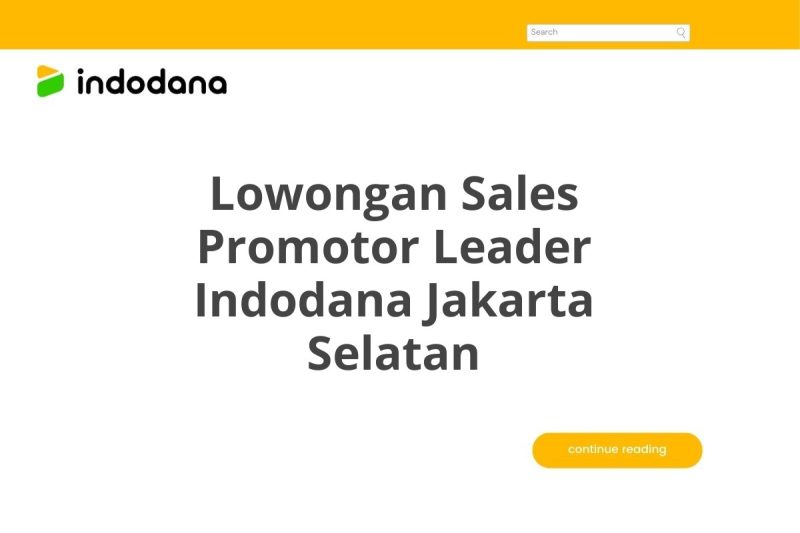 Lowongan Sales Promotor Leader Indodana Jakarta Selatan