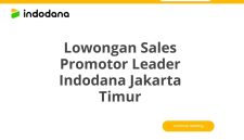 Lowongan Sales Promotor Leader Indodana Jakarta Timur