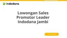 Lowongan Sales Promotor Leader Indodana Jambi