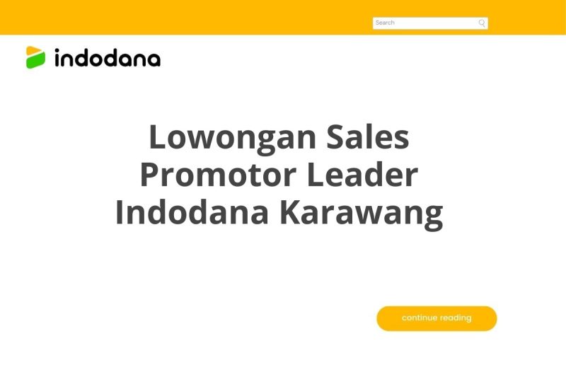 Lowongan Sales Promotor Leader Indodana Karawang