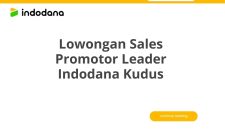 Lowongan Sales Promotor Leader Indodana Kudus