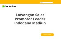 Lowongan Sales Promotor Leader Indodana Madiun