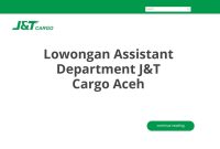 Lowongan Assistant Department J&T Cargo Aceh