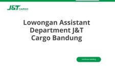 Lowongan Assistant Department J&T Cargo Bandung