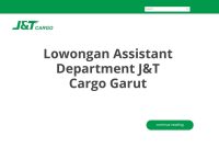 Lowongan Assistant Department J&T Cargo Garut