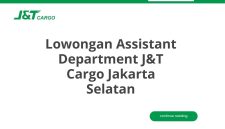 Lowongan Assistant Department J&T Cargo Jakarta Selatan