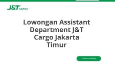 Lowongan Assistant Department J&T Cargo Jakarta Timur