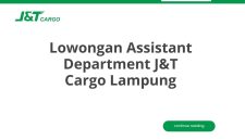 Lowongan Assistant Department J&T Cargo Lampung