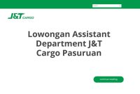 Lowongan Assistant Department J&T Cargo Pasuruan