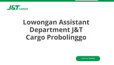 Lowongan Assistant Department J&T Cargo Probolinggo