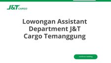 Lowongan Assistant Department J&T Cargo Temanggung