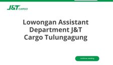 Lowongan Assistant Department J&T Cargo Tulungagung