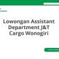 Lowongan Assistant Department J&T Cargo Wonogiri