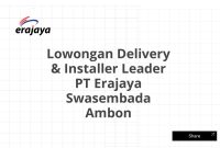 Lowongan Delivery & Installer Leader PT Erajaya Swasembada Ambon