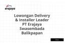 Lowongan Delivery & Installer Leader PT Erajaya Swasembada Balikpapan