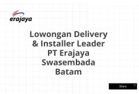 Lowongan Delivery & Installer Leader PT Erajaya Swasembada Batam