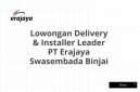 Lowongan Delivery & Installer Leader PT Erajaya Swasembada Binjai