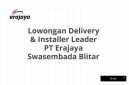 Lowongan Delivery & Installer Leader PT Erajaya Swasembada Blitar