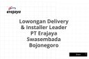 Lowongan Delivery & Installer Leader PT Erajaya Swasembada Bojonegoro