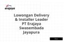 Lowongan Delivery & Installer Leader PT Erajaya Swasembada Jayapura