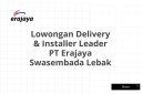 Lowongan Delivery & Installer Leader PT Erajaya Swasembada Lebak