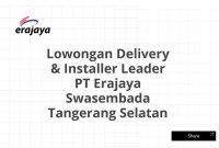 Lowongan Delivery & Installer Leader PT Erajaya Swasembada Tangerang Selatan